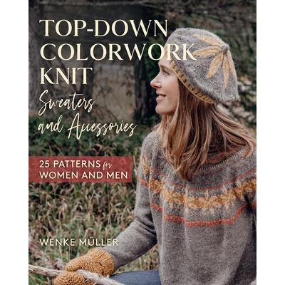 Top-Down Colorwork Knit Sweaters and Accessories | 拾書所