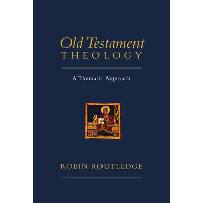 Old Testament Theology