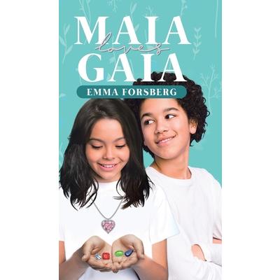 Maia Loves Gaia