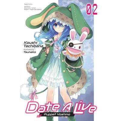 Date a Live, Vol. 2 (Light Novel)