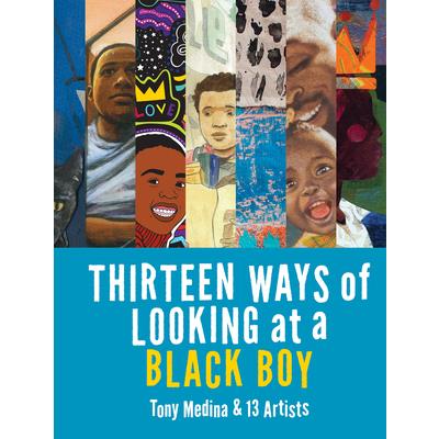 Thirteen Ways of Looking at a Black Boy