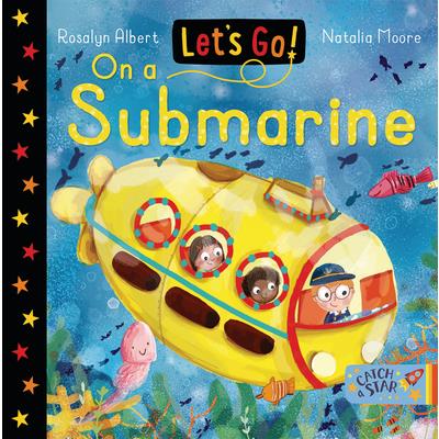Let’s Go on a Submarine