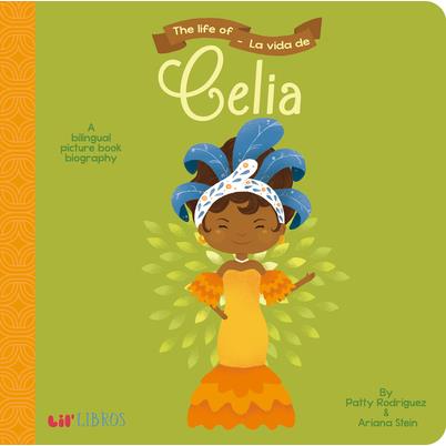 The Life of Celia/La Vida De Celia