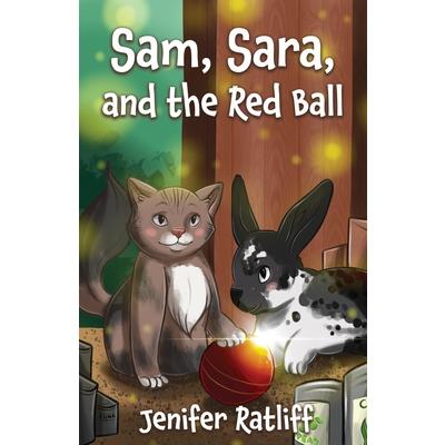 Sam, Sara, and the Red Ball