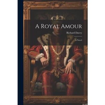 A Royal Amour