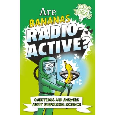 Are Bananas Radioactive? | 拾書所