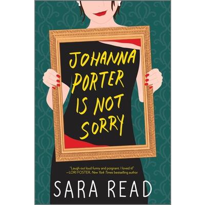 Johanna Porter Is Not Sorry
