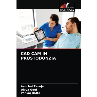 CAD CAM in Prostodonzia