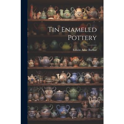 Tin Enameled Pottery | 拾書所