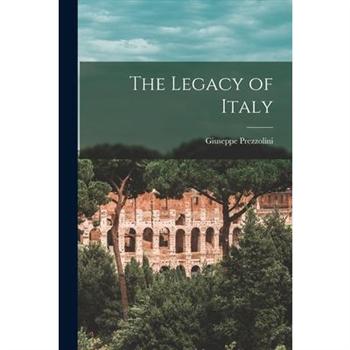 The Legacy of Italy