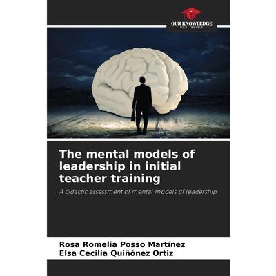 The mental models of leadership in initial teacher training