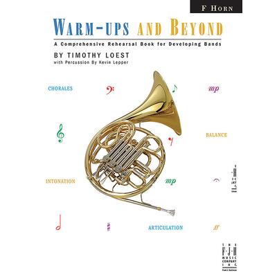 Warm-Ups and Beyond - F Horn