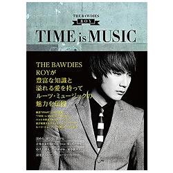 TIME is MUSIC－THE BAWDIES ROY | 拾書所