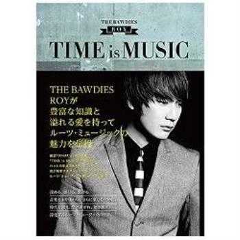 TIME is MUSIC－THE BAWDIES ROY