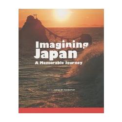 Imagining Japan－A Memorable Journey