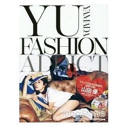 YU YAMADA FASHION ADDICT－名模山田優時尚私服寫真集 | 拾書所