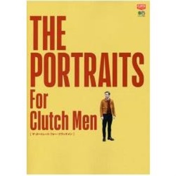 THE PORTRAITS For Clutch Men